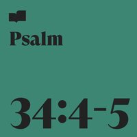 Psalm 34:4-5 - Verses, Caroline Cobb