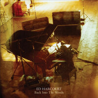 The Man That Time Forgot - Ed Harcourt