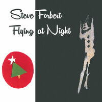 Listen To The Mockingbird - Steve Forbert