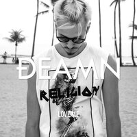 Love Me - DEAMN