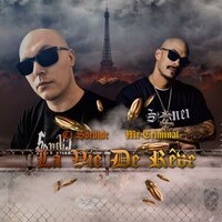 La vie de rêve - Cj Sordide, Lugubry, Mr. Criminal