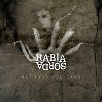 Cantos de Violencia - Rabia Sorda