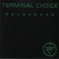 Serial Killer - Terminal Choice