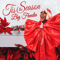Tis The Season - Big Freedia
