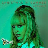 Christmas In Summer - Binx