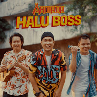 Halu Boss - Armada