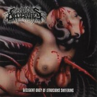 Insatiably Craving Abhorrent Denouncement from the Continues of Flesh - Insidious Decrepancy