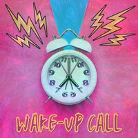 Wake-up Call - Bellabeth