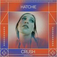Crush - Hatchie