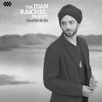 Or Ka'ze (A Light Such As This) - The Idan Raichel Project, Ishai Ribo