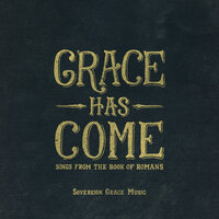 It's Your Grace - Sovereign Grace Music