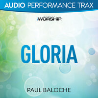 Gloria - Paul Baloche