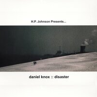 Disaster - Daniel Knox