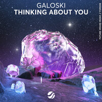 Thinking About You - Galoski