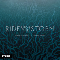 Ride Upon The Storm - Claus Hempler, Dragonborn