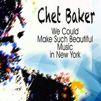 All or Nothing at All - Chet Baker