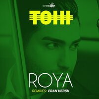 Roya - Tohi, Eran Hersh