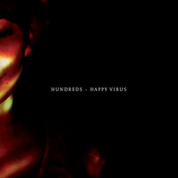 Happy Virus - Hundreds