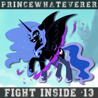 The Fight Inside - PrinceWhateverer