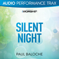 Silent Night - Paul Baloche