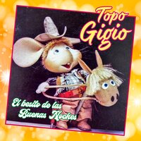 El Besito de las Buenas Noches - Topo Gigio