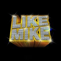Like Mike (Calvin Cambridge) - Mike G