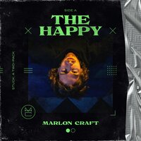 The Happy - Marlon Craft