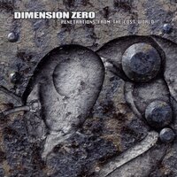 They Are Waiting to Take Us - Dimension Zero