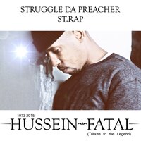Hussein Fatal - Struggle da Preacher