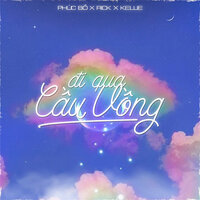 Đi Qua Cầu Vồng - Rick, Kellie, Phuc Bo