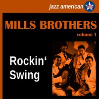Moanin' for You - The Mills Brothers
