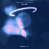 Alive - Over Easy, Lost Boy