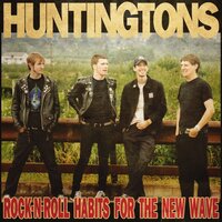 Rock 'N' Roll Girl - Huntingtons