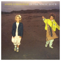 Magic Hour - Aoife O'Donovan