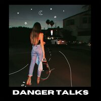 Danger Talks - Maddi Jane