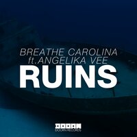 Ruins - Breathe Carolina, Angelika Vee