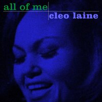 He Needs Me - Cleo Laine