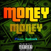 Money - Flame