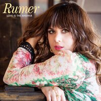 Being At War With Each Other - Rumer