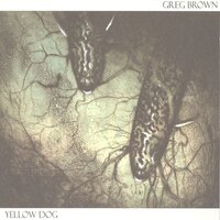 Cold + Dark + Wet - Greg Brown