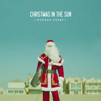 Christmas In The Sun - Morgan Evans