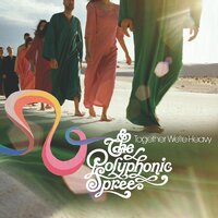 Section 17 (Suitcase Calling) - The Polyphonic Spree