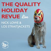 A Dollar Short of Happy - Nick Lowe, Los Straitjackets