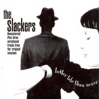 Sarah - The Slackers