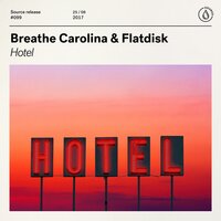 Hotel - Breathe Carolina, Flatdisk