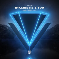 Imagine Me & You - Yves V