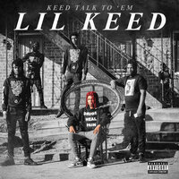 Where I'm From - Lil Keed
