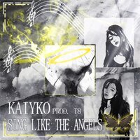 Sing Like the Angels - Kaiyko