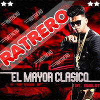 Ratrero - El Mayor Clasico