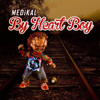 By Heart Boy - Medikal